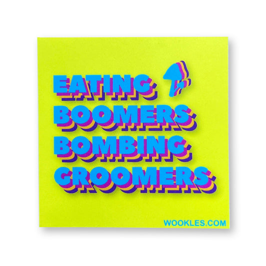 Eating Boomers Bombing Groomers Sticker