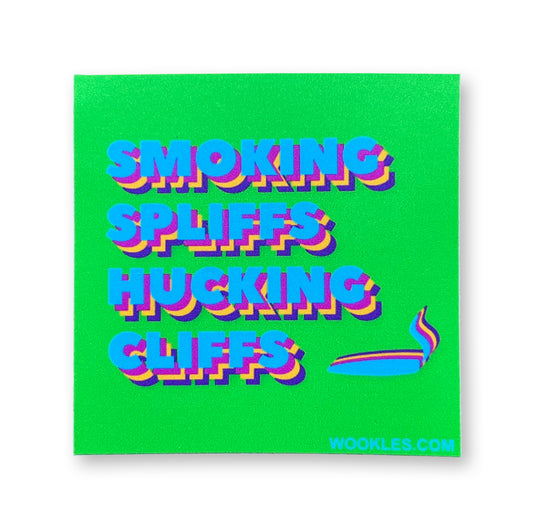 Smoking Spliffs Hucking Cliffs Sticker